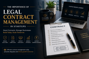 Why Legal Contract Management Is Essential for Startup Growth