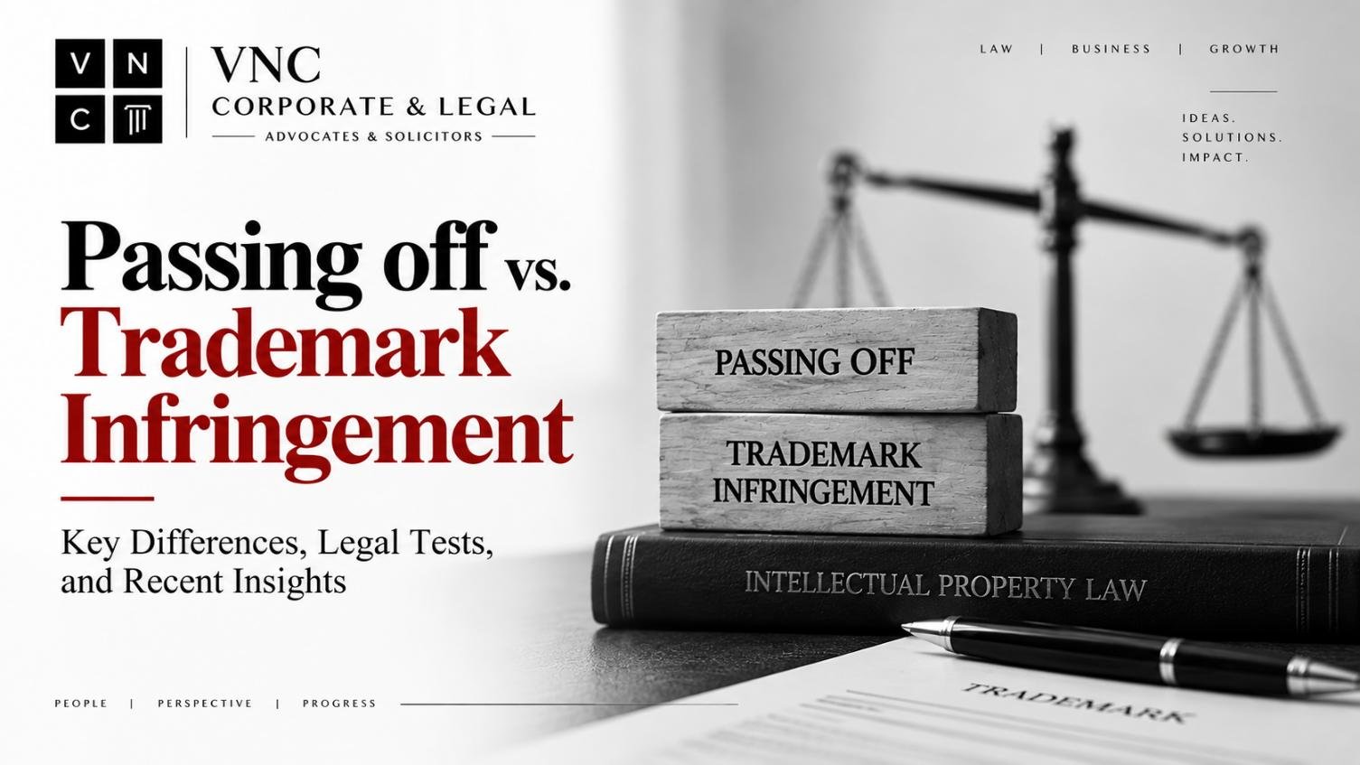 PASSING OFF vs. TRADEMARK INFRINGEMENT : A Practical and Doctrinal Guide for Business Owners