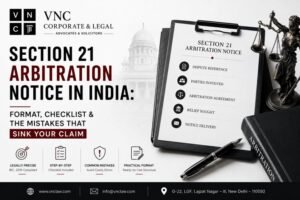 Section 21 Arbitration Notice in India: Format, Checklist & the Mistakes That Sink Your Claim