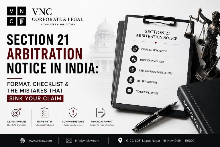 Section 21 Arbitration Notice in India: Format, Checklist & the Mistakes That Sink Your Claim